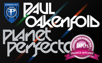 Paul Oakenfold - Planet Perfecto 046 16-09-2011
