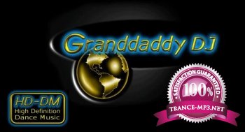 Granddaddy DJ's High Definition Dance Music #089 - 2 hours with Granddaddy DJ