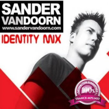 Sander van Doorn presents - Identity Episode 96 24-09-2011