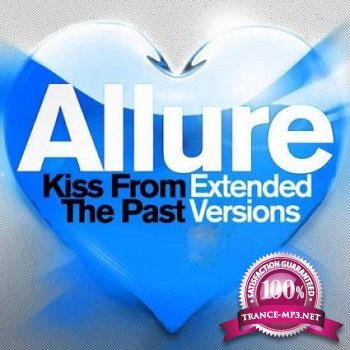 Allure - Kiss From The Past (Extended Versions) (2011)