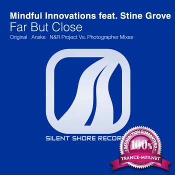 Mindful Innovations Feat Stine Grove-Far But Close-(SSR079)-WEB-2011