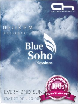 OzzyXPM - Blue Soho Sessions 008 09-10-2011