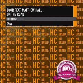 Dyor feat Matthew Hall-On The Road-HCNB125D-WEB-2011