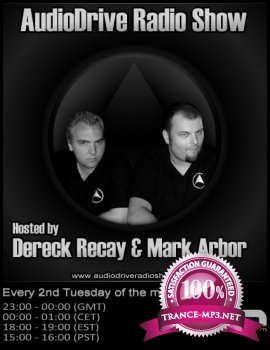 Dereck Recay & Mark Arbor - AudioDrive Radioshow 028 with Paul Webster's Guest Mix 11-10-2011 