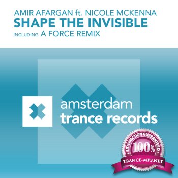 Amir Afargan feat. Nicole McKenna - Shape the Invisible (AMSTR002) WEB 2011