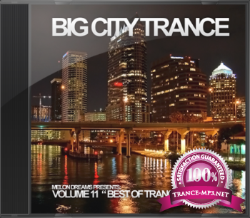 Big City Trance Volume 11