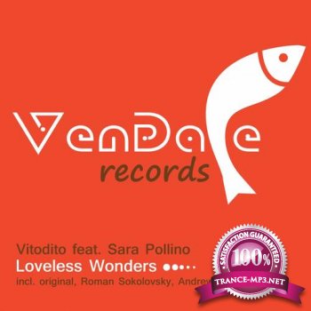 Vitodito feat Sara Pollino-Loveless Wonders-VENDACE033-WEB-2011