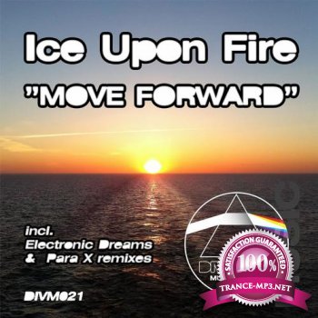 Ice Upon Fire-Move Forward-DIVM021-WEB-2011