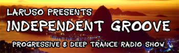 Independent Groove 067 (October 2011) - Hosted by Brian Laruso