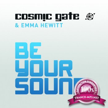 Cosmic Gate And Emma Hewitt - Be Your Sound (BH400-0)
