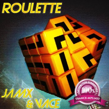Jamx and Vace - Roulette-WEB-2011
