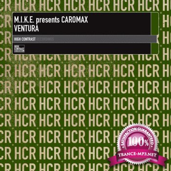 M.I.K.E. presents Caromax - Ventura-(HCR154D)-WEB-2011