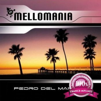 Pedro Del Mar - Mellomania Vocal Trance Anthems 180 (24-10-2011)