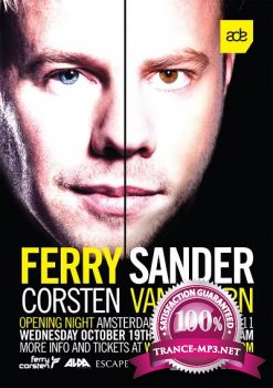 Ferry Corsten, Sander Van Doorn - Amsterdam Dance Event 2011