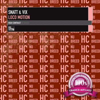 Snatt And Vix-Loco Motion-(HCNB129D)-WEB-2011