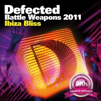 Defected Battle Weapons 2011 – Ibiza Bliss (2011)