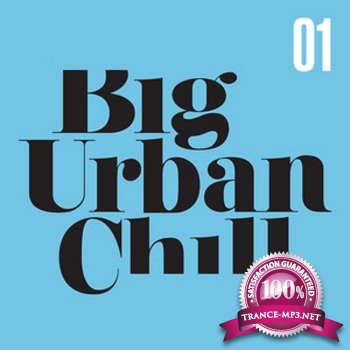 Big Urban Chill Vol. 1 (2011)