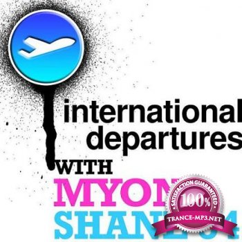 Myon & Shane 54 - International Departures 102 (08-11-2011)