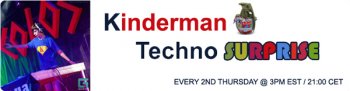 Kinderman Presents - Techno Surprise 008 10-11-2011