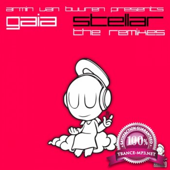 Armin van Buuren pres Gaia-Stellar The Remixes-ARMD1107-WEB-2011