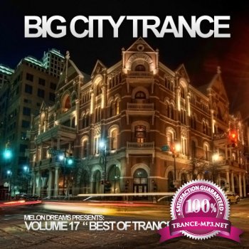 Big City Trance Volume 17