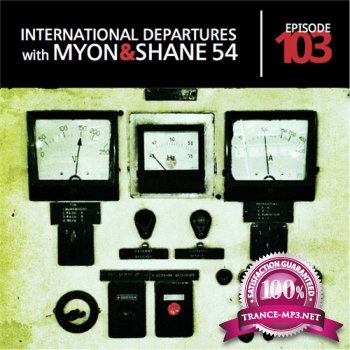 Myon & Shane 54 - International Departures 103 (15-11-2011)