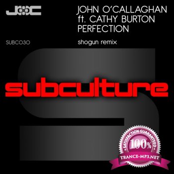 John O' Callaghan Feat Cathy Burton - Perfection (Shogun Remix) -SUBC030-WEB-2011
