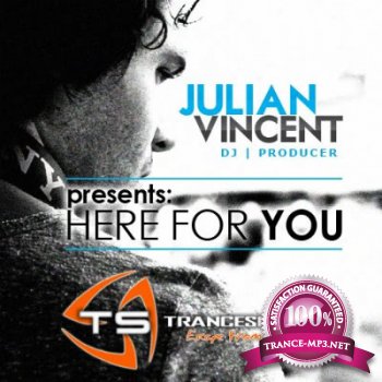 Julian Vincent - Here For You 003 24-11-2011