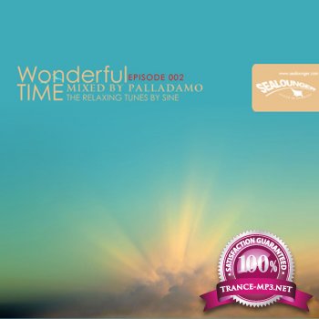 Sealounger - Wonderful Time 002 Mixed by Palladamo (2011)