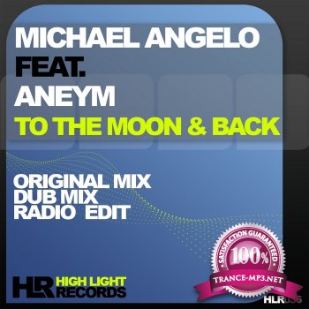 Michael Angelo Feat Aneym-To The Moon And Back-(HLR036)-WEB-2011