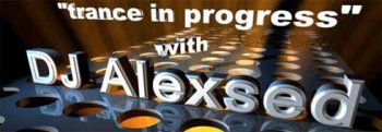 DJ Alexsed - Trance In Progress 183 24-11-2011