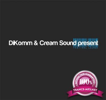 Festival Lounge 089 November 2011 - DiKomm, Cream Sound