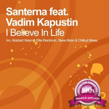 Santerna feat Vadim Kapustin-I Believe In Life (Part One)-INFRAP054-WEB-2011
