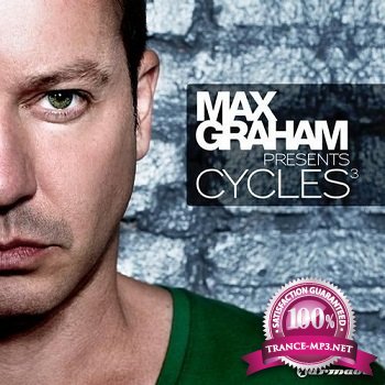 Max Graham Presents - Cycles 3 (2011)