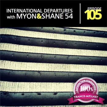 Myon & Shane 54 - International Departures 105 (02-12-2011)