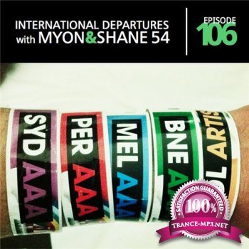 Myon & Shane 54 - International Departures 106 (07-12-2011)