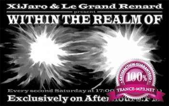 Le Grand Renard & XiJaro - Within The Realm Of 042 10-12-2011
