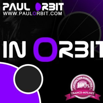 Paul Orbit - In Orbit 09 10-12-2011