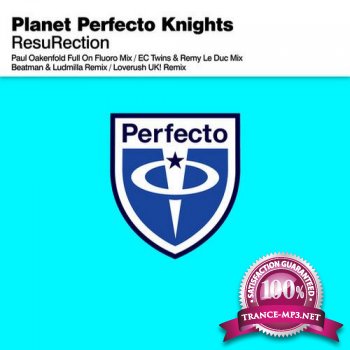 Planet Perfecto Knights-ResuRection-PRFCT013-WEB-2011