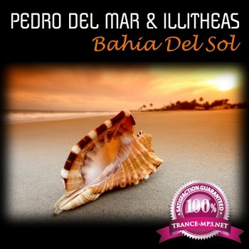 Pedro Del Mar & illitheas-Bahia Del Sol-(SHAH2210)-WEB-2011