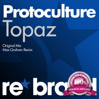Protoculture-Topaz Incl Max Graham Remix-(RBR023)-WEB-2011