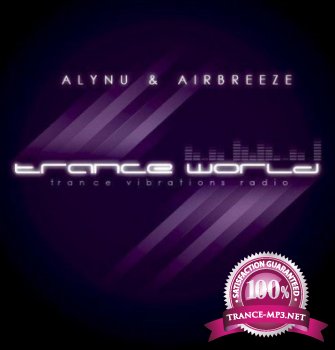 Alynu & AirBreeze - Trance World Part 124 26-12-2011