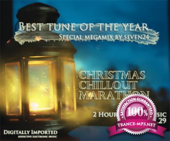 Year-End Chillout Marathon 2011 - Mixed by Seven24 (2011)