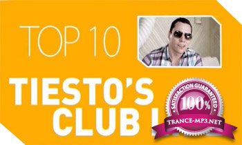 Tiesto's Club Life - Top10