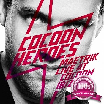 Cocoon Heroes - Maetrik Live at Cocoon Ibiza (2012)