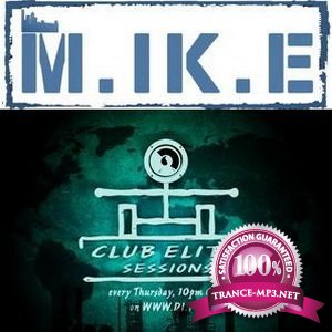 M.I.K.E. presents - Club Elite Sessions 26 January 2012
