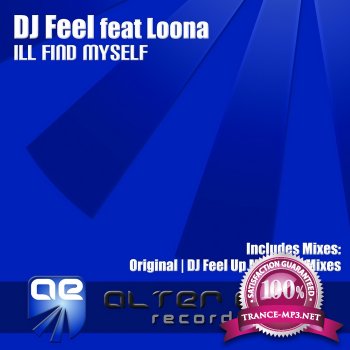 DJ Feel Feat Loona - Ill Find Myself - (AE049) - WEB - 2012
