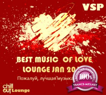VSP - Best Music of Love (Lounge Jan 2012)
