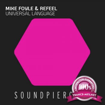 Mike Foyle And ReFeel-Universal Language Incl Ben Gold Remix-SPC108-WEB-2011