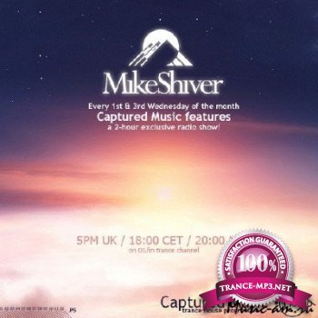 Mike Shiver - Captured Radio Episode 254 11-01-2012